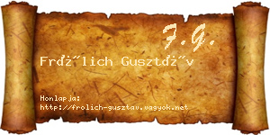 Frölich Gusztáv névjegykártya